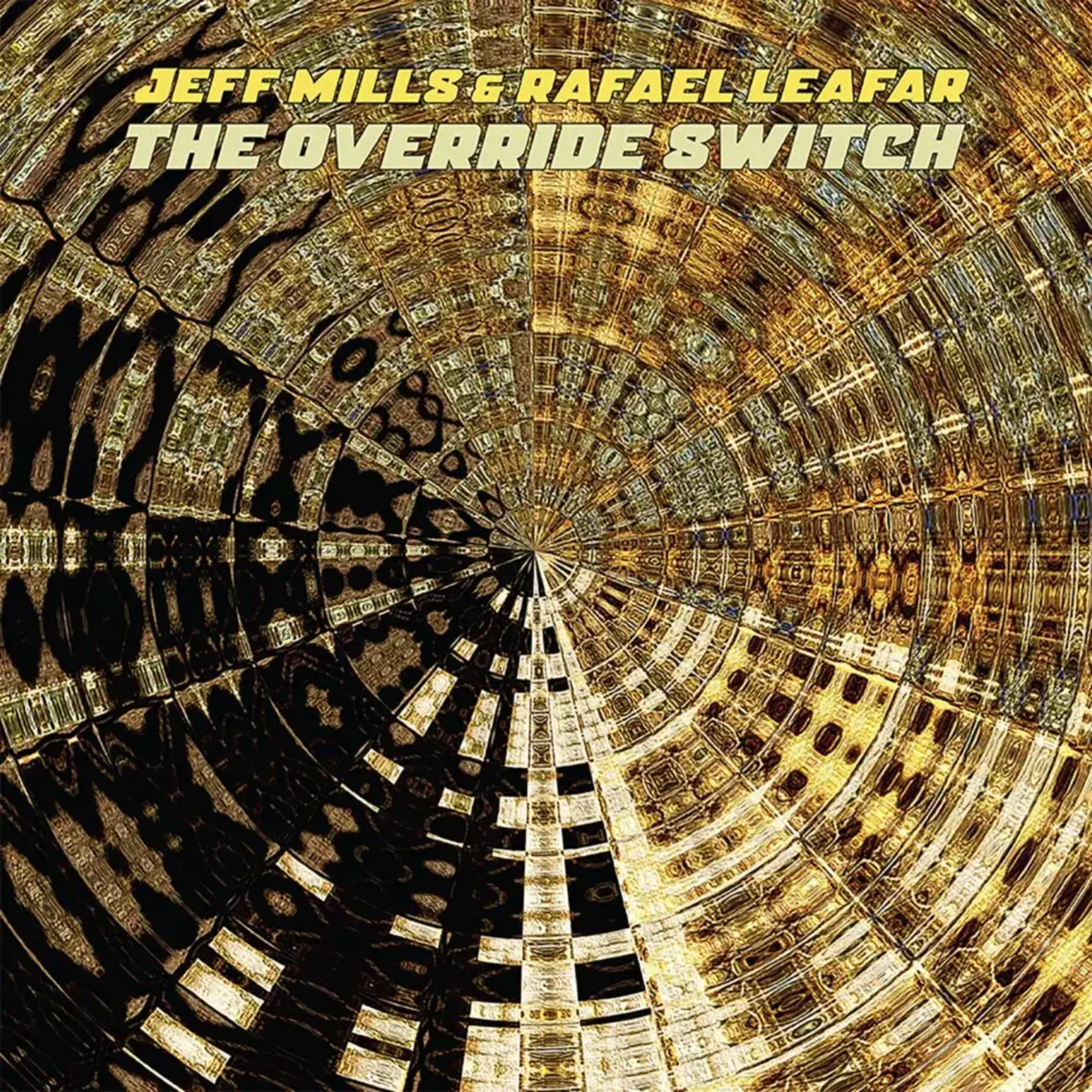 Jeff Mills & Rafael Leafar – The Override Switch