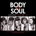 V/A - Body & Soul: Legendary Ladies Of Jazz