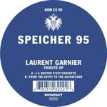 Laurent Garnier - Tribute EP
