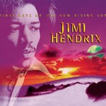 Jimi Hendrix – First Rays Of The New Rising Sun