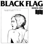 Black Flag – Demos 1982