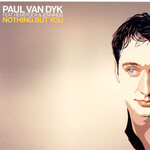 Paul van Dyk Feat. Hemstock & Jennings – Nothing But You