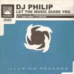 DJ Philip – Let The Music Guide You