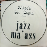 Kitsch In Sync – Jazz Ma'Ass