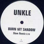 UNKLE – Burn My Shadow