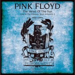 Pink Floyd - The Heart Of The Sun, Live At The Fillmore West 1970 Vol.2