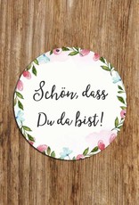 50 Sticker "Schön, dass Du da bist!"