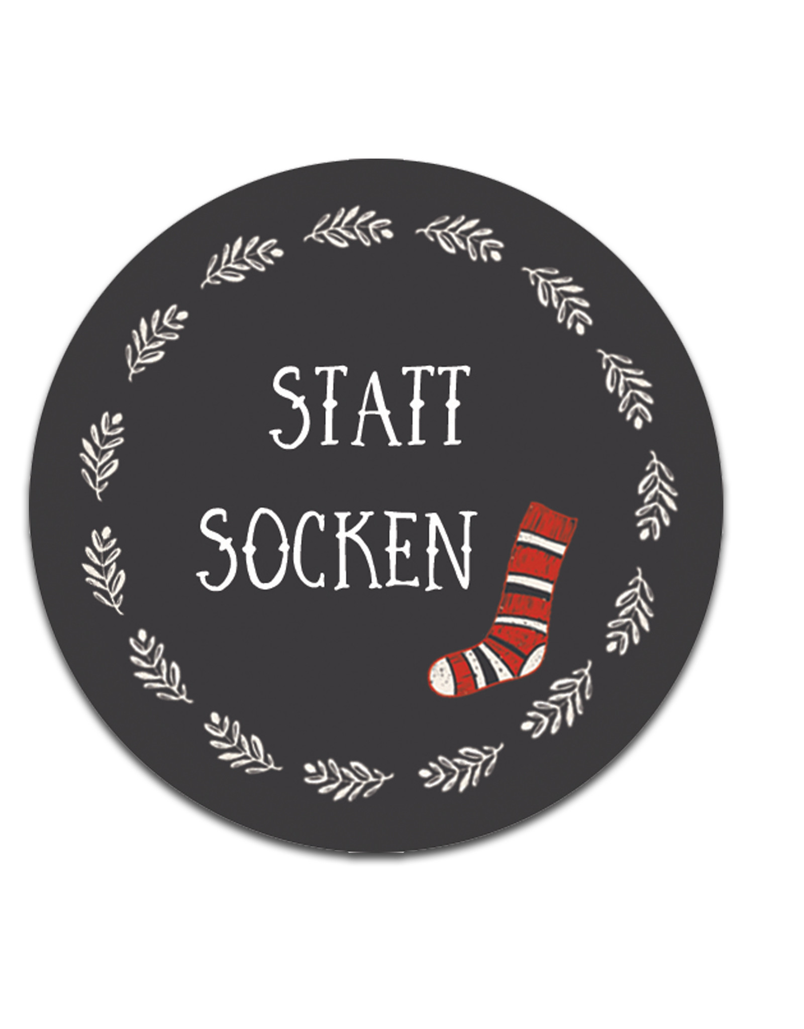 25 Sticker "Statt Socken"