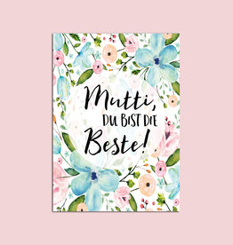 Muttertagskarte "Mutti Du bist die Beste"