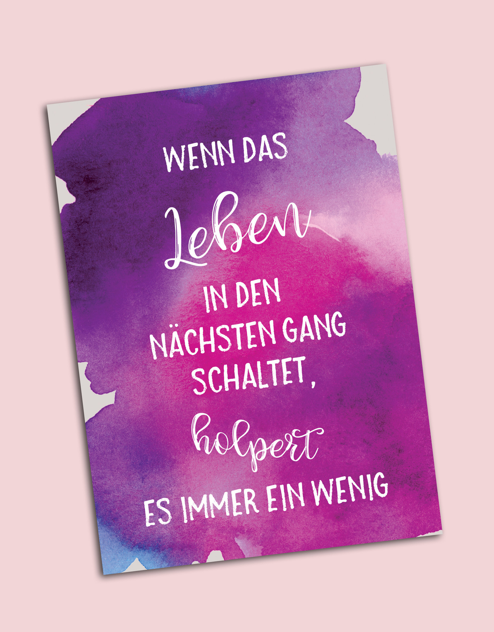 Postkarte Spruch "Wenn das Leben in den nächsten Gang schaltet"