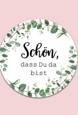 50 Sticker "Schön, dass Du da bist!" EUCALYPTUS Hochzeit