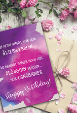 Postkarte Geburtstag "Älterwerden" Glückwunschkarte Geburtstag