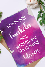 Postkarte "Lass Dir Dein Funkeln nicht verbieten" Sprüchekarte Postkarte Spruch Motivationskarte Geurtstagskarte