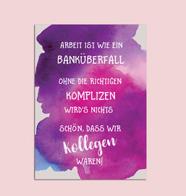 Postkarte Kollegen Abschied "Banküberfall"