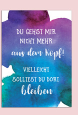 Postkarte "Du gehst mir nicht mehr aus dem Kopf" Postkarte Liebe, Postkarte Sprüche, Postkarte Geburtstag, Jahrestag