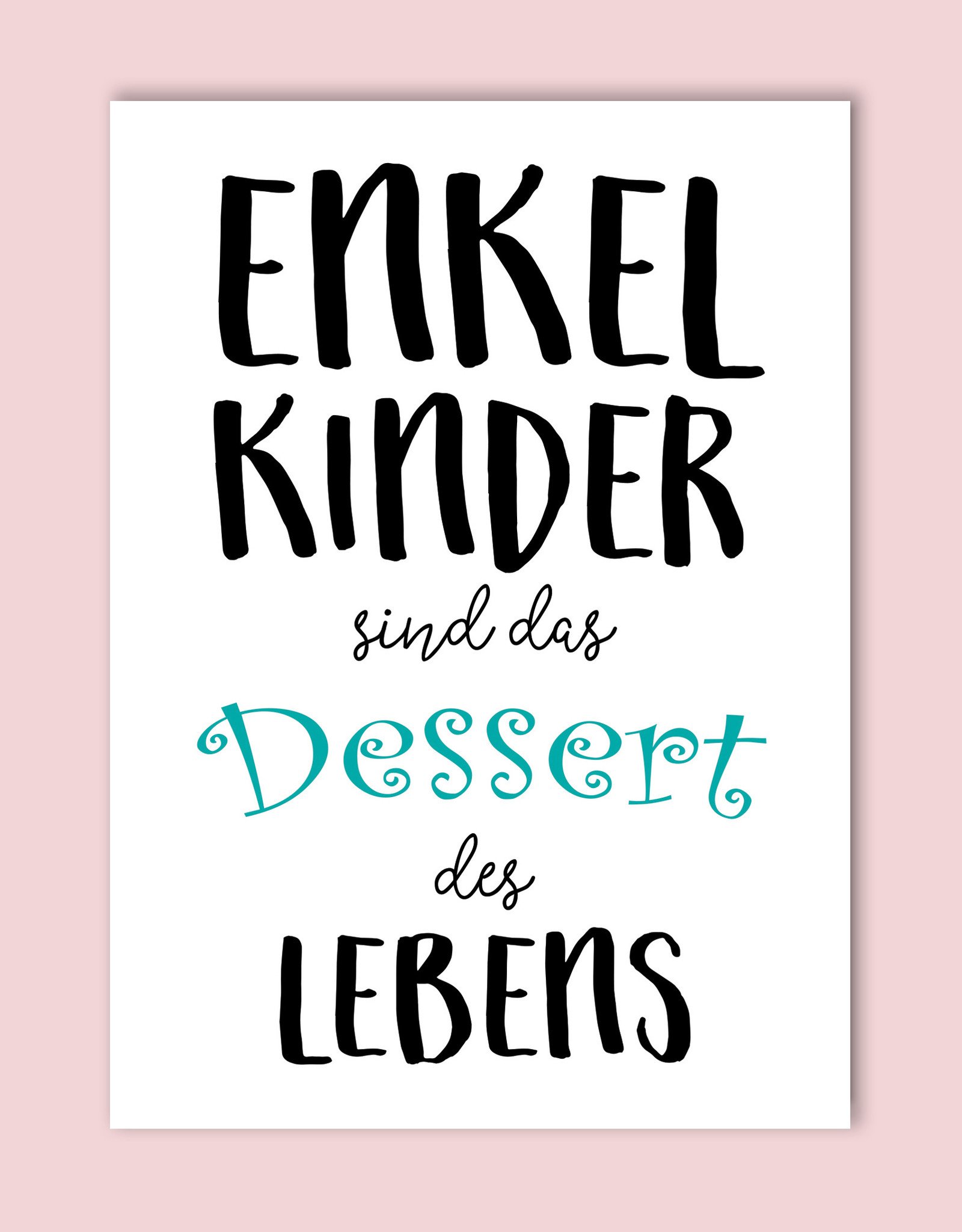 Postkarte "Enkelkinder sind das Dessert des Lebens" Du wirst Oma Postkarte