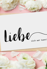 Postkarte "Liebe sich wer kann" Postkarte SPRÜCHE Postkarte Liebe