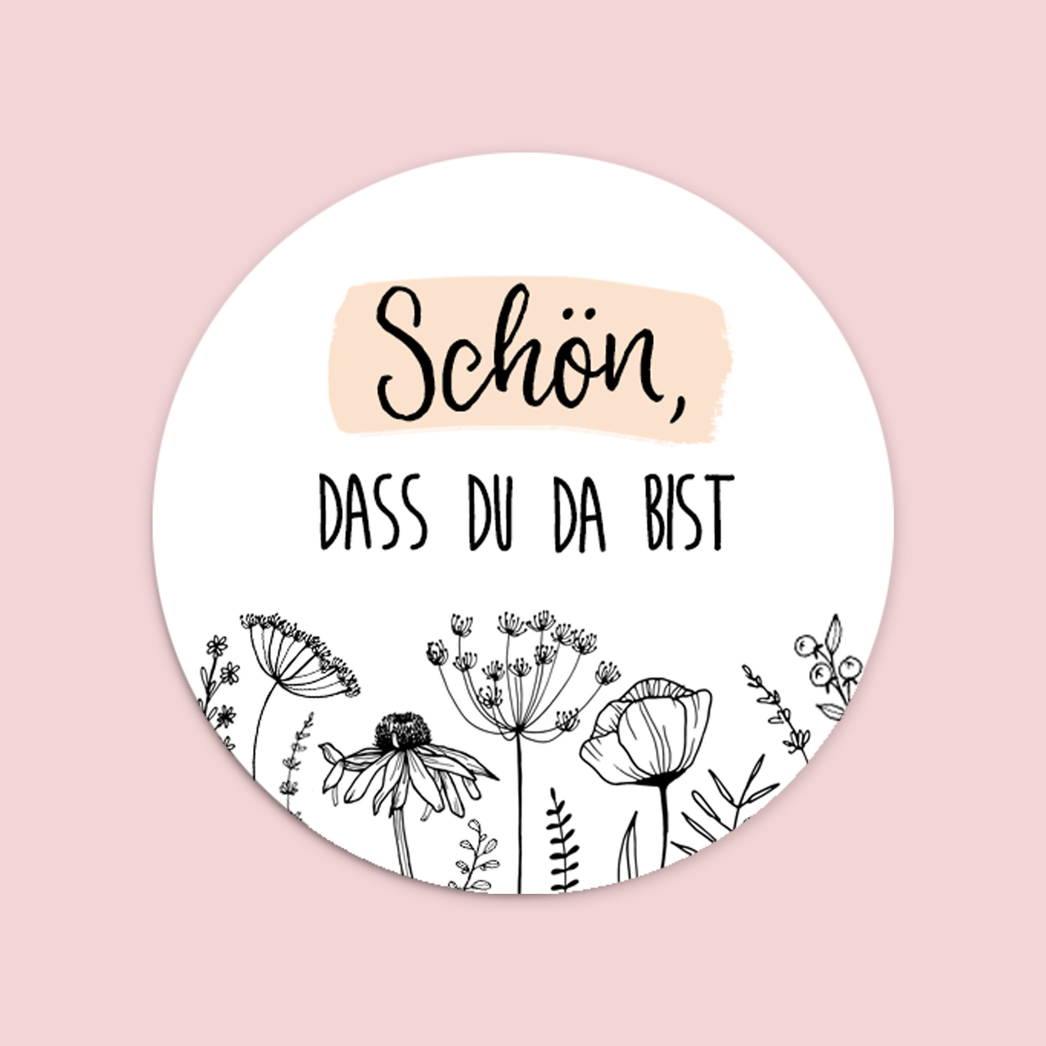 Sticker Schön, dass du da bist, Hochzeit Sticker, Hochzeit Gastgeschenk
