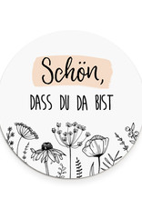 50 Sticker "Schön, dass Du da bist!" FLOWERS