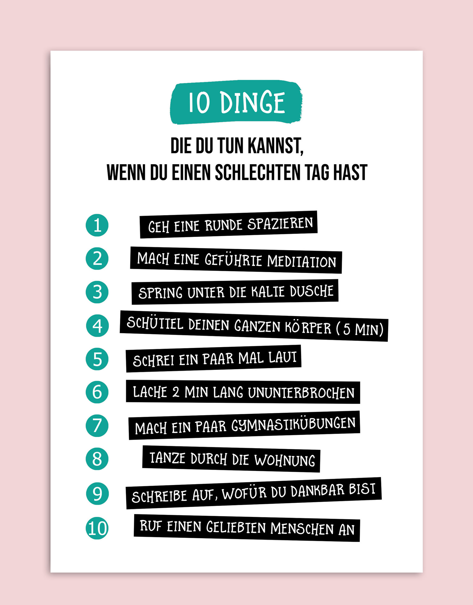 Postkarte 10 Dinge, die Du tun kannst "schlechter Tag" Postkarte Freundschaft Motivation