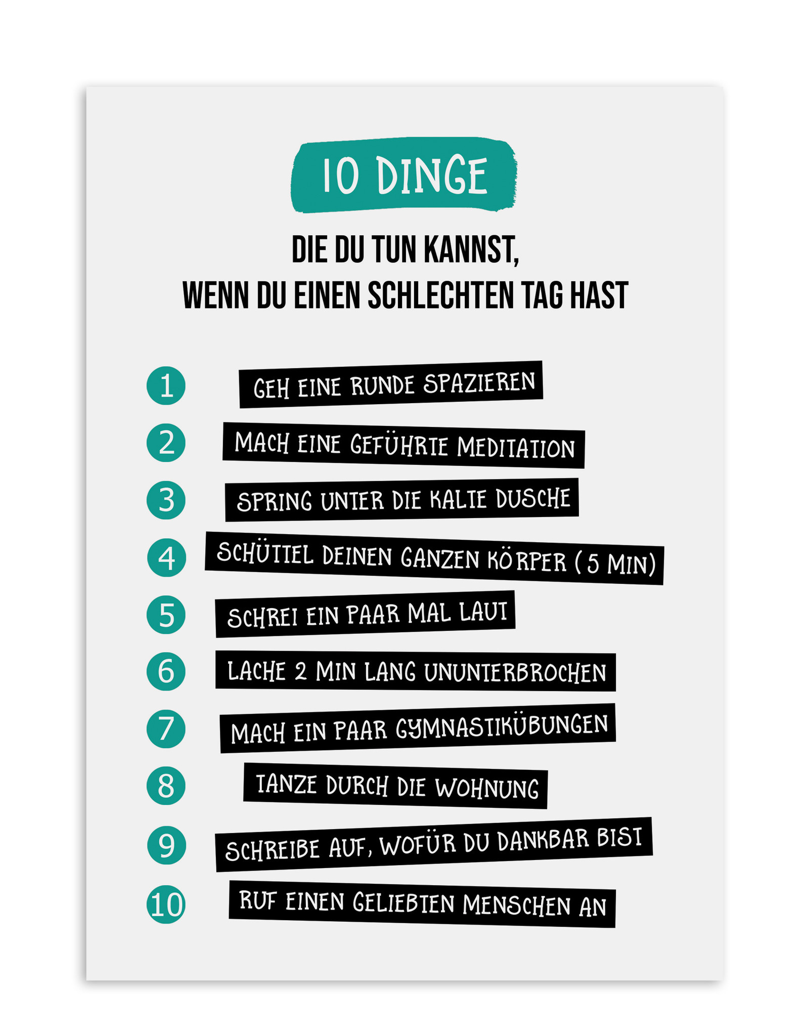 Postkarte 10 Dinge, die Du tun kannst "schlechter Tag" Postkarte Freundschaft Motivation