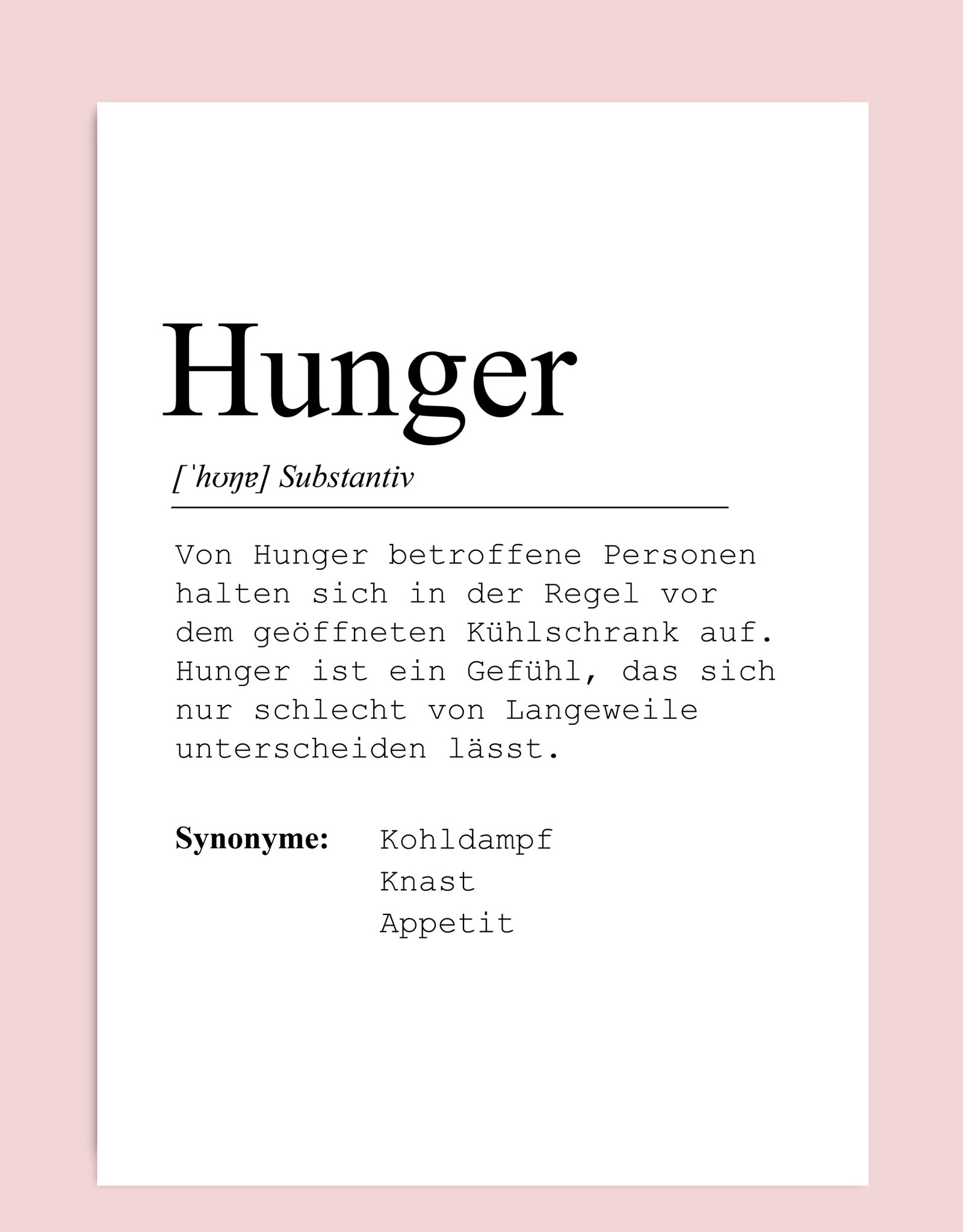 Küchenposter Hunger DIN A3 Küche Poster Definition Hunger Poster