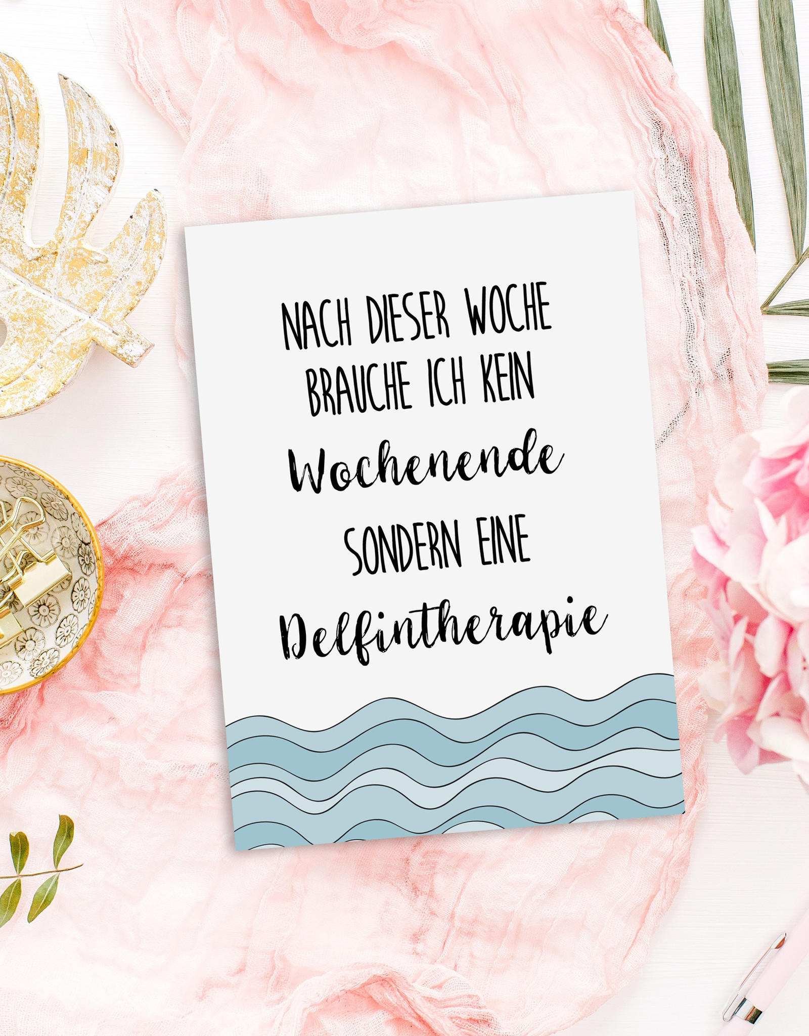 Postkarte lustig Delfintherapie Motivationskarte Wochenende Postkarte Sprüche