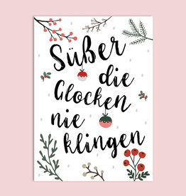 Weihnachtskarte Süßer die Glocken nie klingen