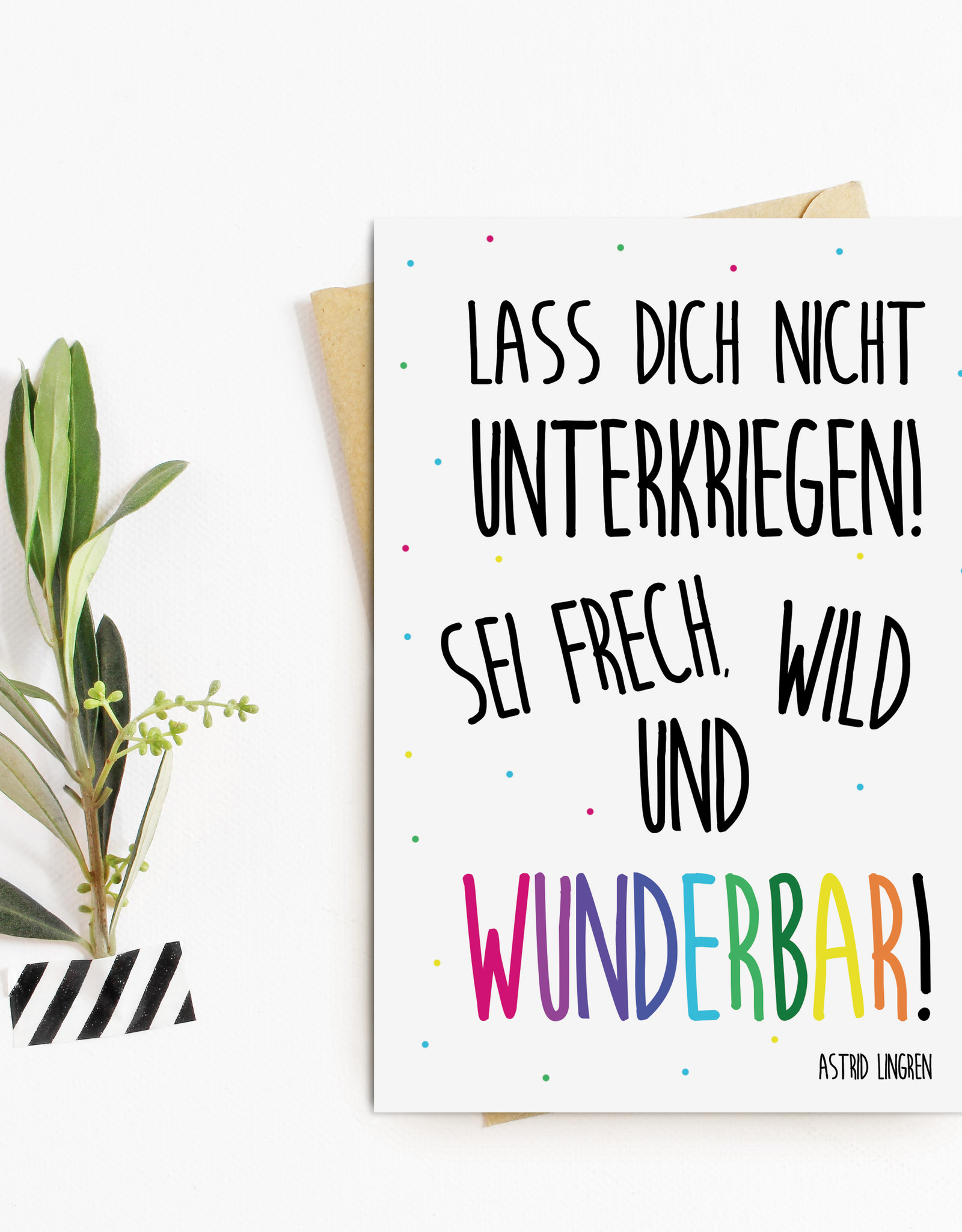 Postkarte Sei FRECH, WILD und WUNDERBAR Sprüchekarte Geschenk Freundin