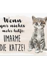 Postkarte UMARME DIE KATZE Karte Grußkarte für Katzenliebhaber