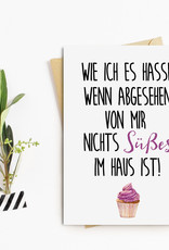 Postkarte "Nichts SÜßES im Haus" lustige Postkarte Sprüchekarte