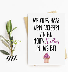 Postkarte "Nichts SÜßES im Haus"