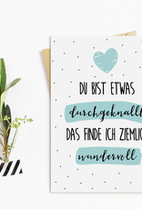 Postkarte WUNDERBAR DURCHGEKNALLT Postkarte Sprüche für Freunde