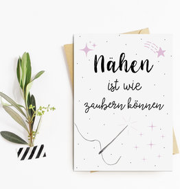 Postkarte Nähen ist wie Zaubern können