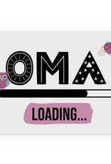 Postkarte Oma LOADING Du wirst Oma Schwangerschaft verkünden