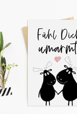 Postkarte Fühl Dich umarmt ELCHE Geschenk Freundin