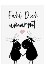 Postkarte Fühl Dich umarmt ELCHE Geschenk Freundin