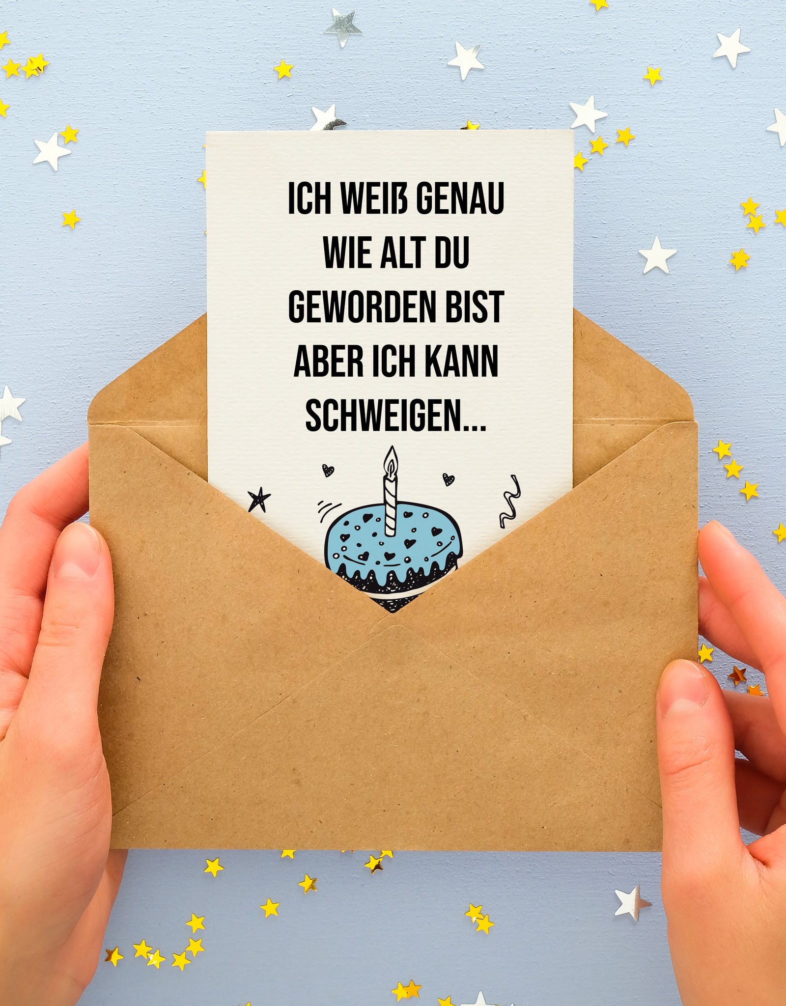 Geburtstagskarte Ich weiß genau wie alt Du geworden bist Geschenk Freundin Karte Geburtstag