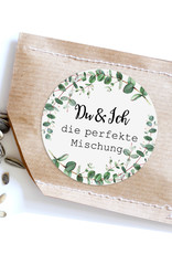 50 Sticker "Du & Ich die perfekte Mischung!" EUCALYPTUS