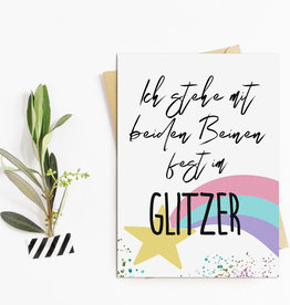 Postkarte Ich steh mit beiden Beinen fest im GLITZER