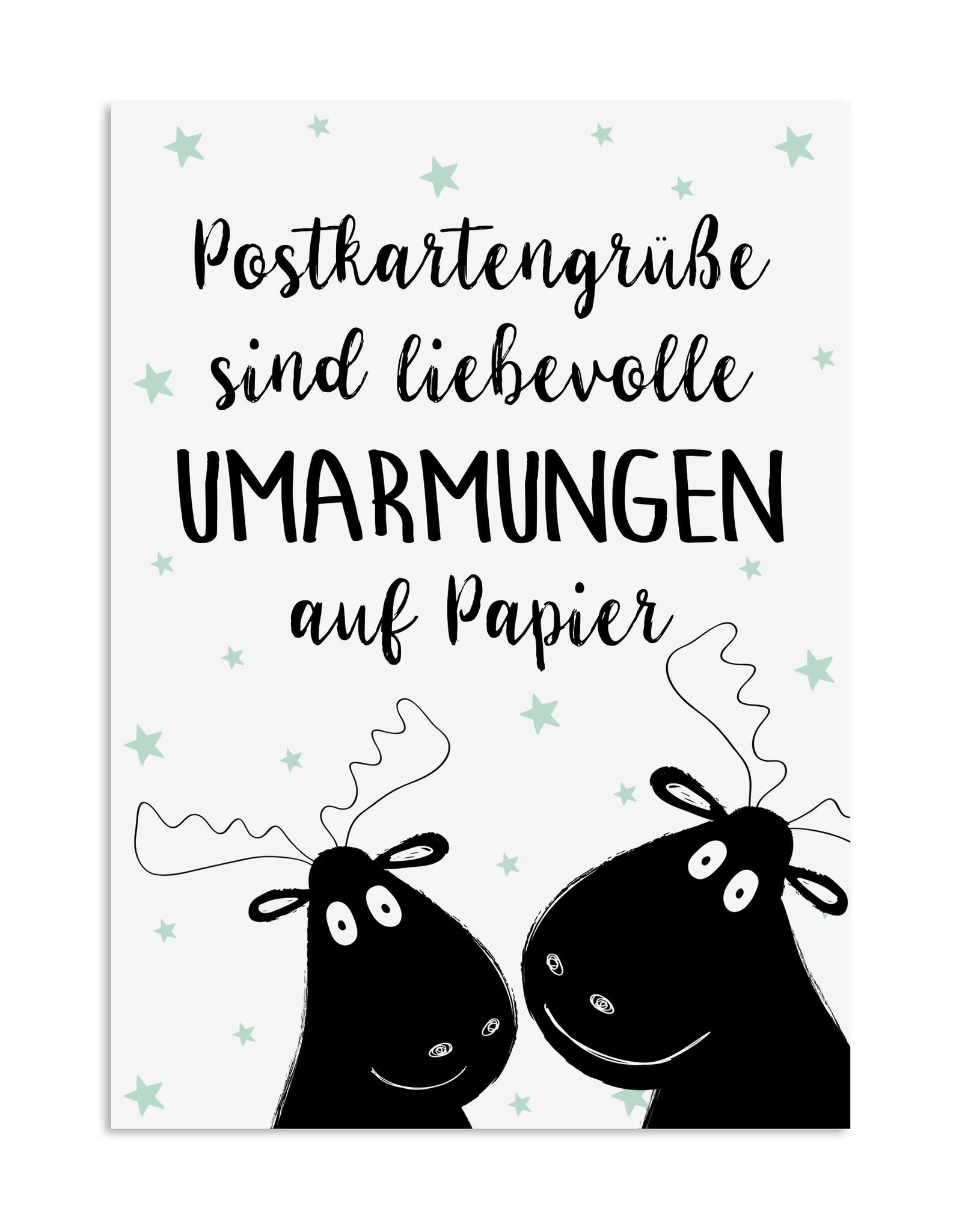 Postkartengrüße sind Umarmungen ELCH Postkarte Sprüche