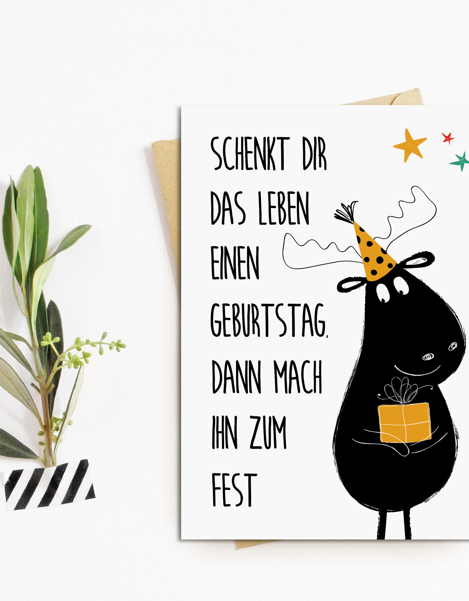 Postkarte Elch Geburtstagsfest Schenkt Dir das Leben einen Geburtstag