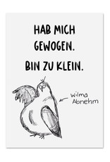 Postkarte WILMA ABNEHM lustige Sprüche Karte