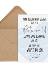 Postkarte Willst Du den JOB? Patenonkel fragen inkl. Briefumschlag Geschenk Paten