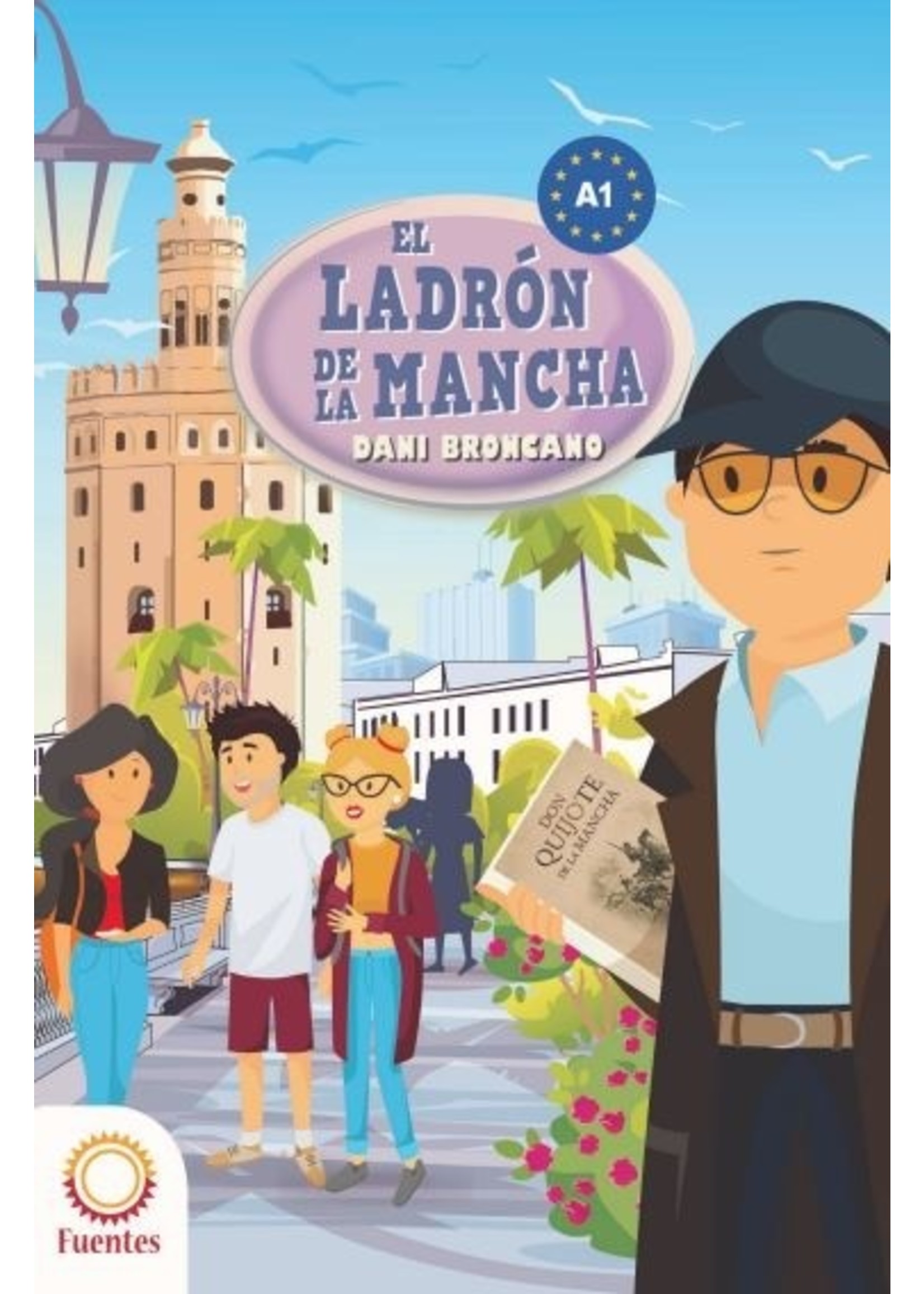 Spaans conversatie A1 - Leesboekje 'El Ladrón de la Mancha'