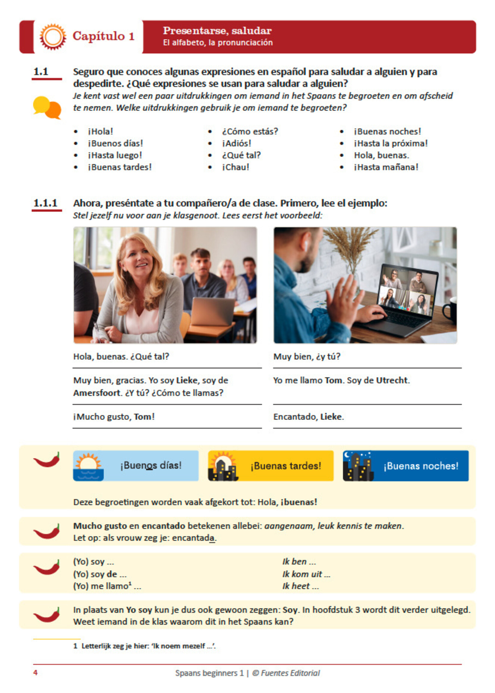 Spaans beginners 1 - lesboek  + boekje uitwerkingen + boekje '500 Spaanse werkwoorden'