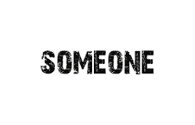 Someone