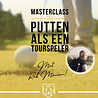 GolfRebels GolfRebels Masterclass “PUTTEN ALS EEN TOURSPELER” door Rob Mouwen - vrijdag 21 april 2023 GolfRebels GolfRebels Masterclass “PUTTEN ALS EEN TOURSPELER” door Rob Mouwen - vrijdag 21 april 2023