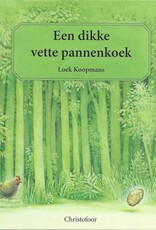 Christofoor Een dikke vette pannenkoek ( vanaf 3 jaar )