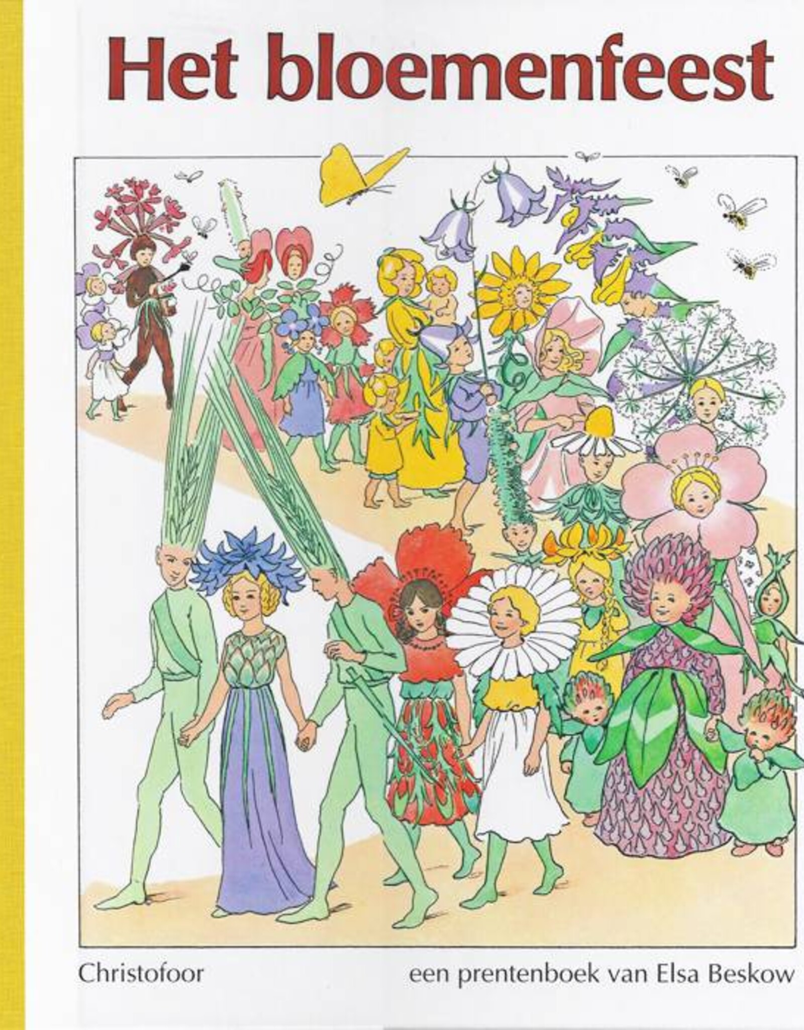 Christofoor Het bloemenfeest ( vanaf 4 jaar )